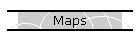 Maps